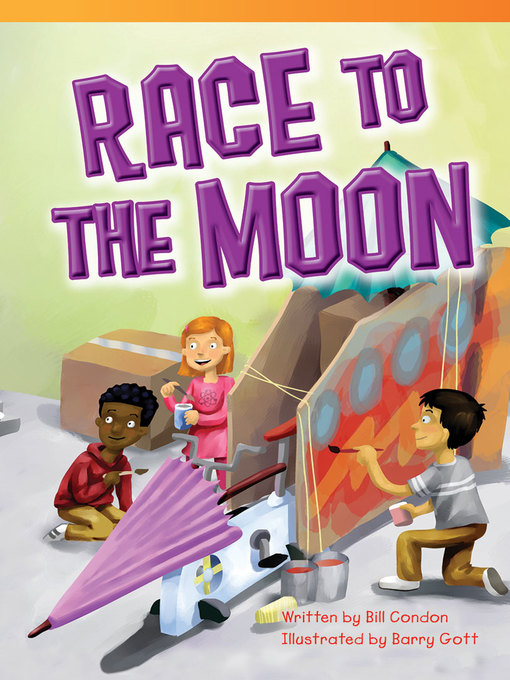 Title details for Race to the Moon by Bill Condon - Available